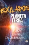 Osmar Barbosa - EXILADOS DO PLANETA TERRA