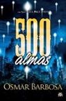 Osmar Barbosa - 500 ALMAS