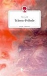 Nora Lark - Tränen-Prélude. Life is a Story - story.one
