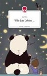 Ara Dou - Wie das Leben .... Life is a Story - story.one