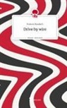 Frances Baudach - Drive by wire. Life is a Story - story.one