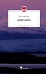 Mira Hoffmann - destination. Life is a Story - story.one