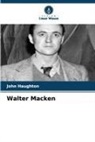 John Haughton - Walter Macken