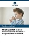 Rao Birendra Singh - Milchqualität in den Vororten von Mumbai - Palghar,Maharashtra
