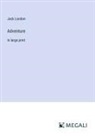 Jack London - Adventure