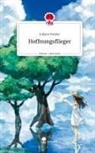 Juliane Fenske - Hoffnungsflieger. Life is a Story - story.one