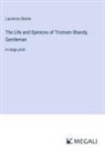 Laurence Sterne - The Life and Opinions of Tristram Shandy, Gentleman