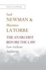 Massimo La Torre, Saul Newman, Saul La Torre Newman, Saul Newman Massimo La Torre - Anarchist Before the Law