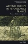 Niall Oddy, Niall Oddy - Writing Europe in Renaissance France