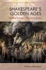 Kristine Johanson, Kristine Johanson - Shakespeare''s Golden Ages