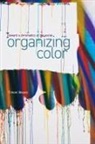 Timon Beyes - Organizing Color