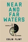 Colin Flint - Near and Far Waters