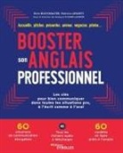 Elvis Buckwalter, Patricia Levanti - Booster son anglais professionnel : les clés pour bien communiquer dans toutes les situations pro, à l'écrit comme à ...