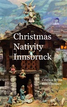 Cristina Berna, Eric Thomsen - Christmas Nativity Innsbruck