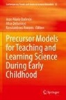 Jean-Marie Boilevin, Alice Delserieys, Konstantinos Ravanis - Precursor Models for Teaching and Learning Science During Early Childhood