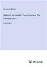 Honoré de Balzac - Melmoth Reconciled; Pierre Grassou; The Atheist's Mass