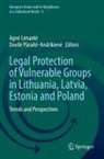 Agn_ Limant_, Agn¿ Limant¿, Agne Limante, Dovil¿ P¿rait¿-Andrikien¿, Dovil_ Purait_-Andrikien_, Puraite-Andrikiene - Legal Protection of Vulnerable Groups in Lithuania, Latvia, Estonia and Poland