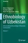 Rainer W. Bussmann, Yusufjon Gafforov, Olim K. Khojimatov, Rainer W Bussmann - Ethnobiology of Uzbekistan, 2 Teile