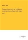 Pierre C. Ulloa - Pensées et souvenirs sur la littérature contemporaine du Royaume de Naples