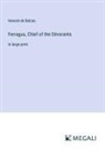 Honoré de Balzac - Ferragus, Chief of the Dévorants