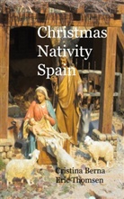 Cristina Berna, Eric Thomsen - Christmas Nativity Spain