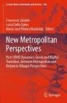 Francesco Calabrò, Lucia Della Spina, María José Piñeira Mantiñán, María José Piñeira Mantiñán - New Metropolitan Perspectives, 3 Teile