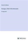 Honoré de Balzac - Ferragus, Chief of the Dévorants