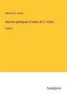Adam de S. -Victor - Oeuvres poétiques d'Adam de S.-Victor