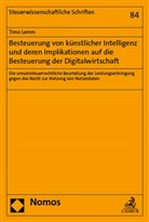 Timo Lemm - Besteuerung von künstlicher Intelligenz und deren Implikationen auf die Besteuerung der Digitalwirtschaft
