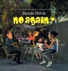 Brenda Novak, Pablo Ortega López - No Again?