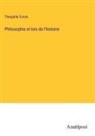 Theophile Funck - Philosophie et lois de l'histoire