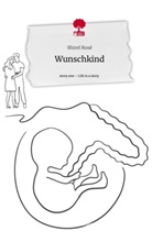 Shirel Rosé - Wunschkind. Life is a Story - story.one