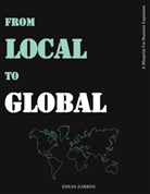 Ehsan Zarrini - From Local to Global