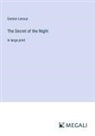 Gaston Leroux - The Secret of the Night