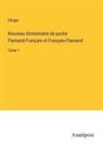 Olinger - Nouveau dictionnaire de poche Flamand-Français et Français-Flamand