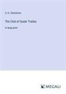 G. K. Chesterton - The Club of Queer Trades