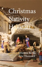 Cristina Berna, Eric Thomsen - Christmas Nativity Hallstatt