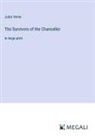 Jules Verne - The Survivors of the Chancellor