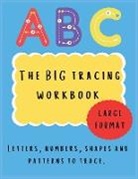 Lulu And Bell - The BIG tracing workbook