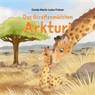 Gerda Marie-Luise Frieser - Das Giraffenmädchen Arkturi