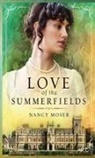 MOSER, Nancy Moser - Love of the Summerfields