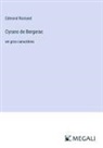 Edmond Rostand - Cyrano de Bergerac