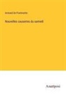 Armand De Pontmartin - Nouvelles causeries du samedi