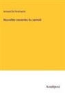 Armand De Pontmartin - Nouvelles causeries du samedi