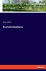Max Adeler - Transformations