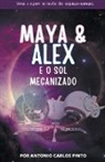 Antonio Carlos - Maya & Alex
