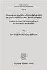 Hans Jörg Budischin, Fritz Voigt - Grenzen der staatlichen Wirtschaftspolitik im gesellschaftlichen und sozialen Wandel.