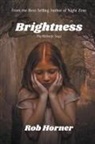 Rob Horner - Brightness