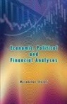 Musabekov Sherali - Economic Political and Financial Analyses