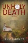 Leslie Budewitz - An Unholy Death-A Novella